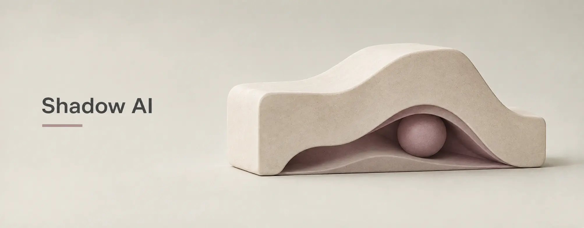 Shadow AI represented by a smooth beige sculptural form with a concealed mauve sphere beneath the surface, symbolizing unseen AI activity. 
